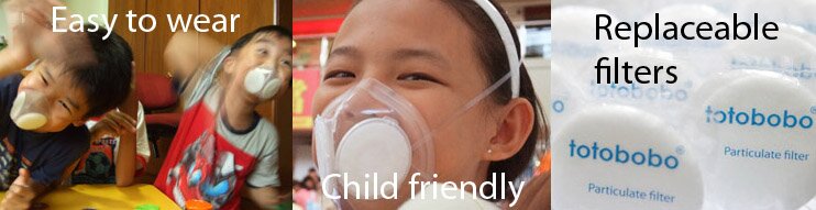 Totobobo masks are easy to wear, child friendly and have replaceable filters